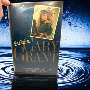 The Private Cary Grant by William Currie McIntoch &, William Weaver Hardback!